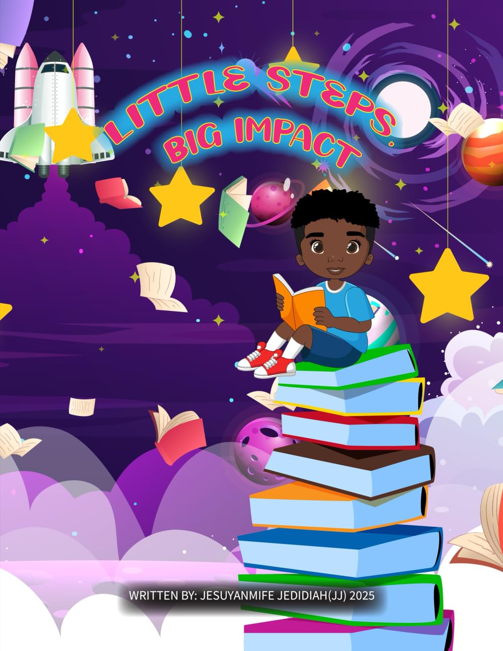LITTLE STEPS, BIG IMPACT: AN AMAZING STORY OF HOW ANY CHILD CAN MAKE A DIFFERENCE BEFORE THE AGE OF TEN