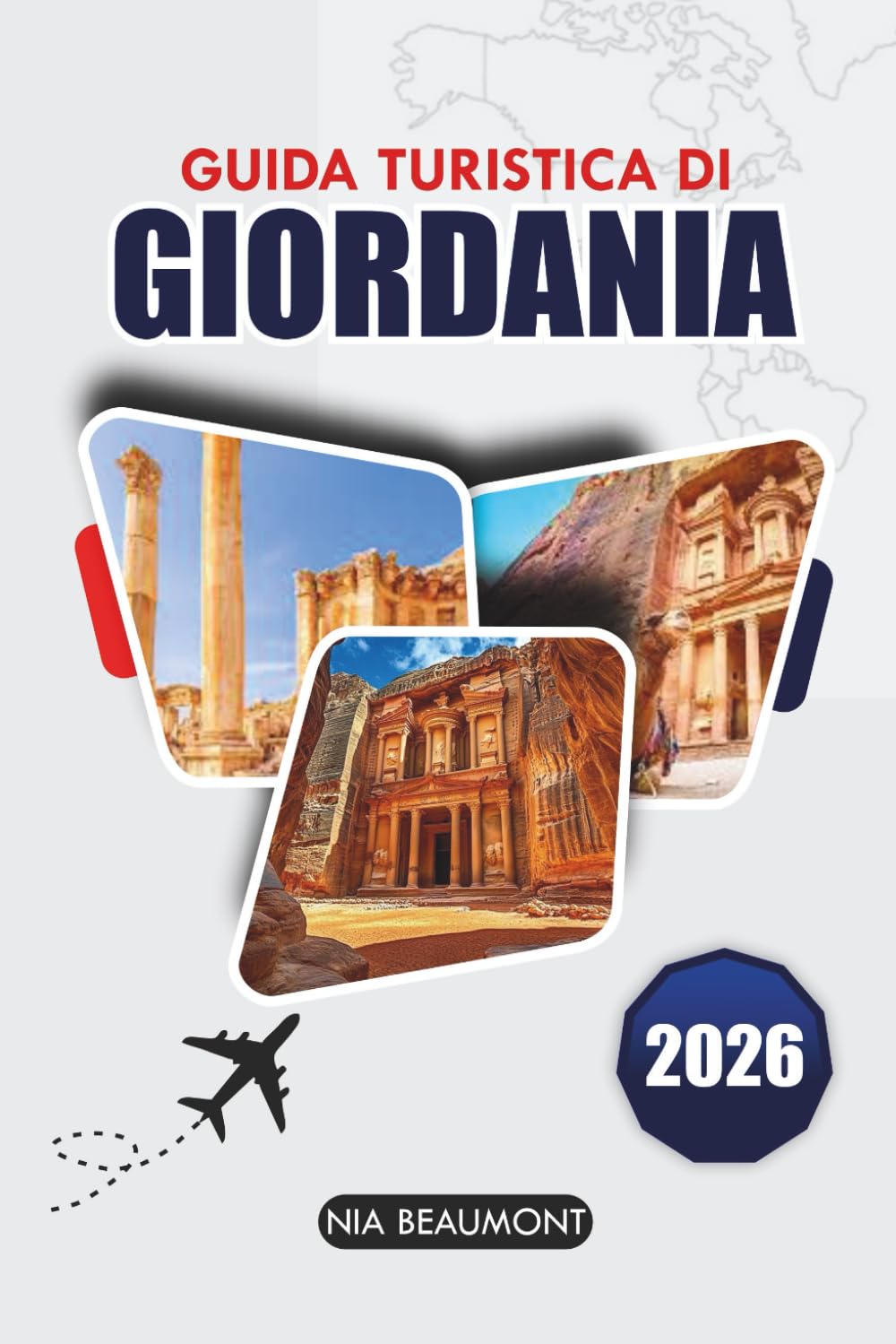 Guida di viaggio Giordania 2026: Esplora la ricca storia della Giordania, i paesaggi mozzafiato, i gioielli nascosti e i segreti locali
