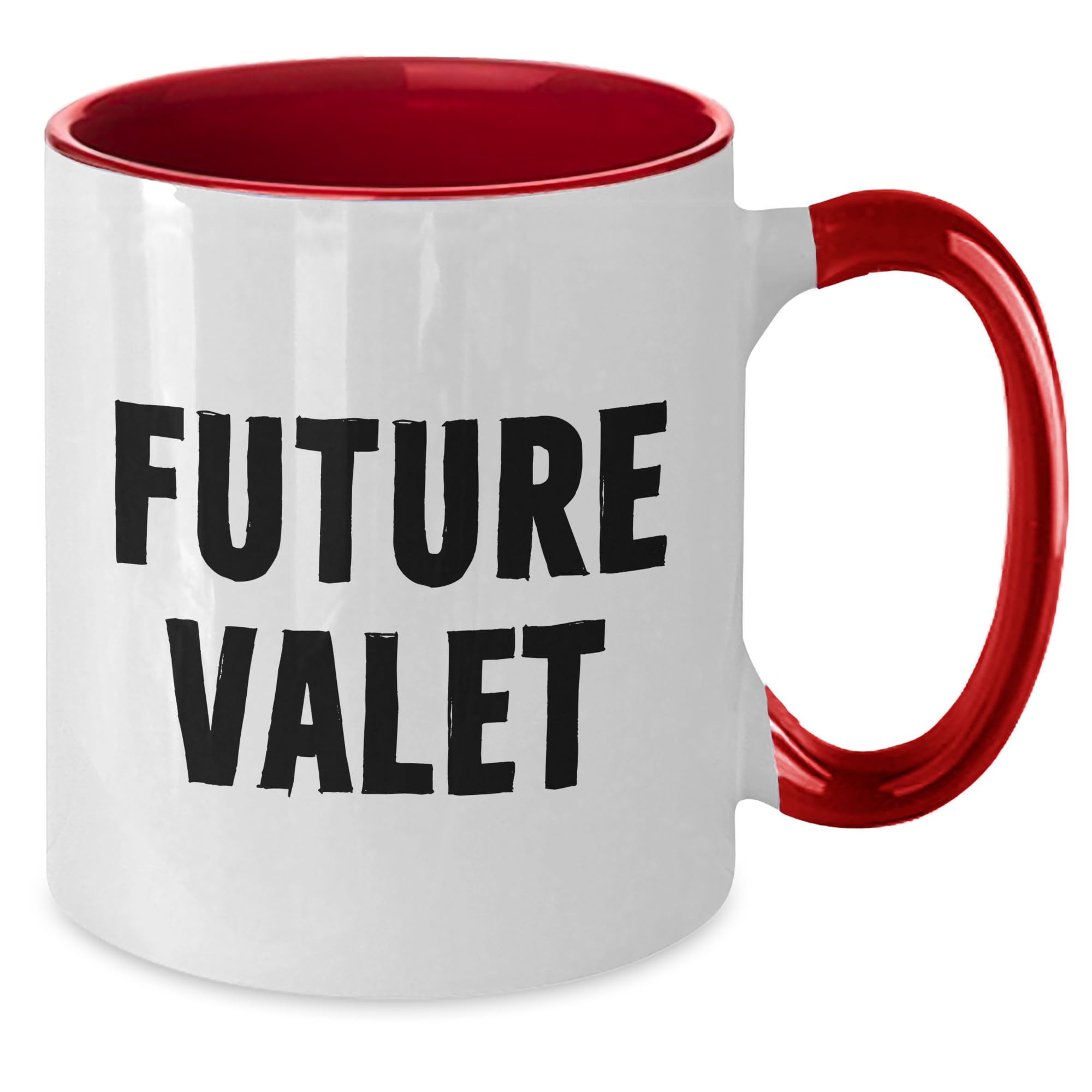 Inspirational Future Valet Quotes Two Tone Coffee Mug, Funny Gifts from Mom for Future Valet, Unique Christmas Unique Gifts for Future Valet, Valet Service, Valet Careers