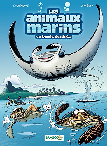 Télécharger Les Animaux marins - Tome 3 PDF Ebook En Ligne