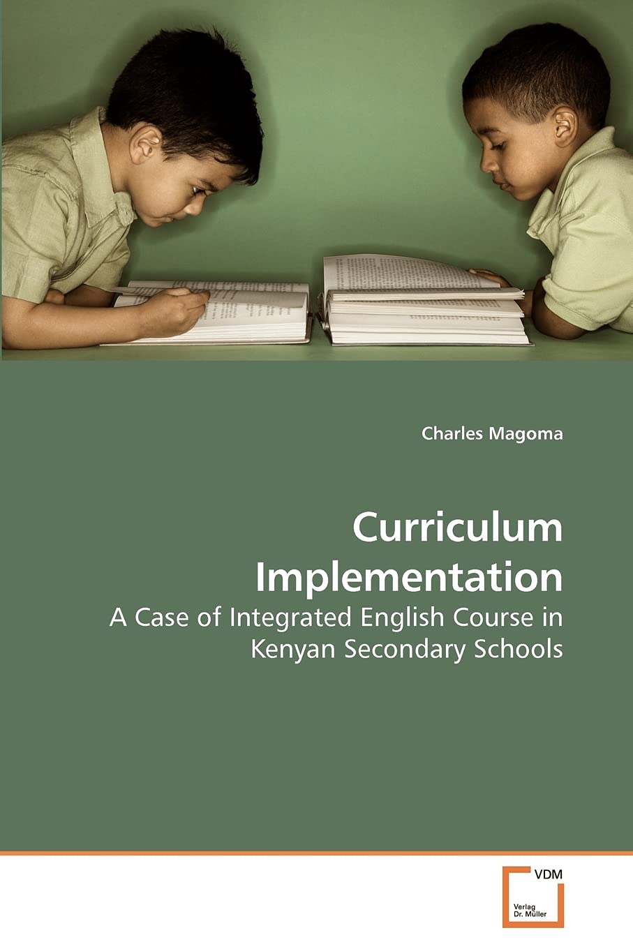Curriculum Implementation: A Case of Integrated English Course in Kenyan Secondary Schools