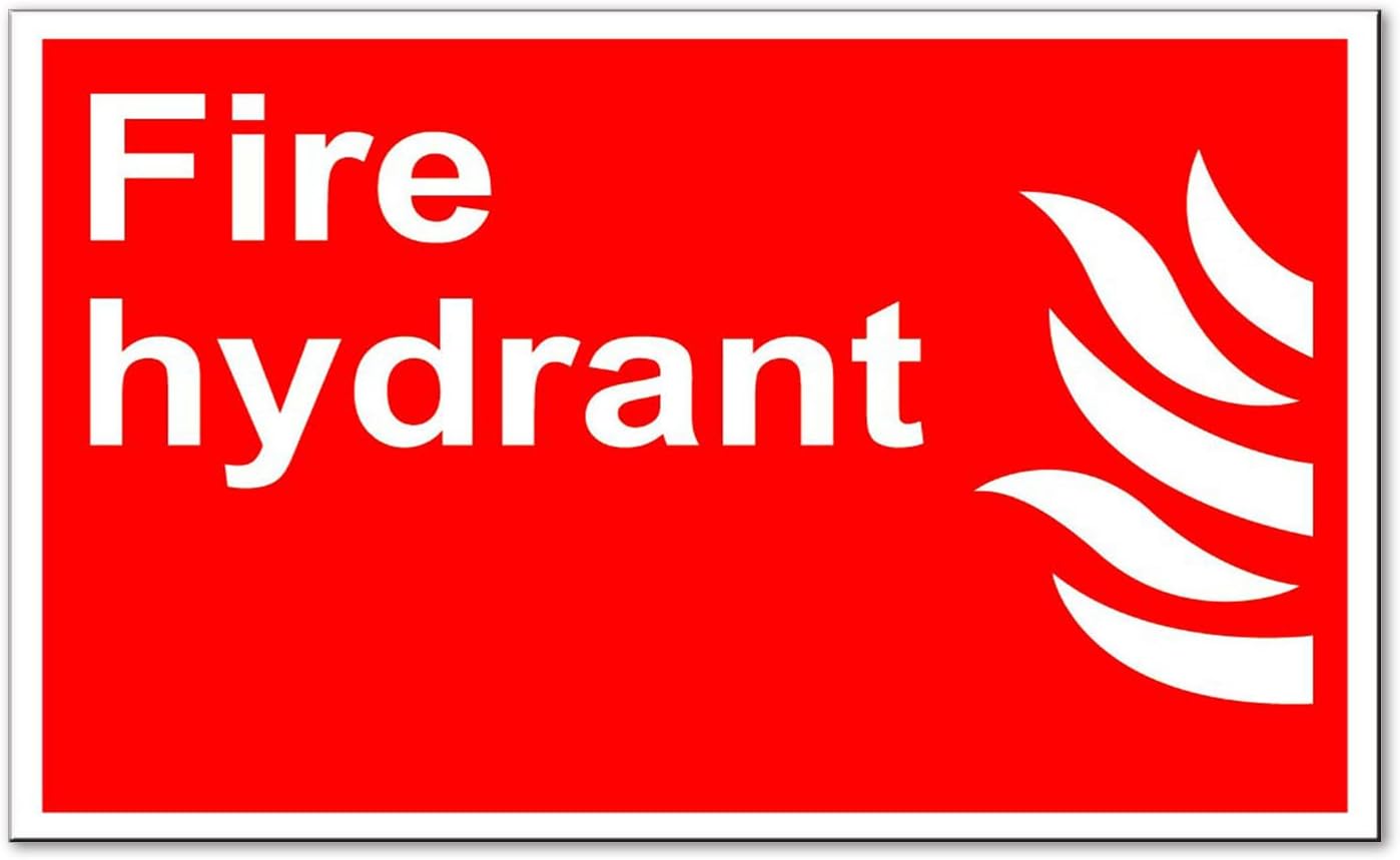 Fire Hydrant Fire OSHA / ANSI Safety Signs
