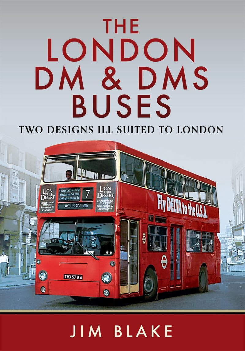 Livre London DM and DMS Buses pour enrichir votre collection de transports anglais