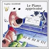 CD Le Piano Apprivoise Volume 1 - CD seul