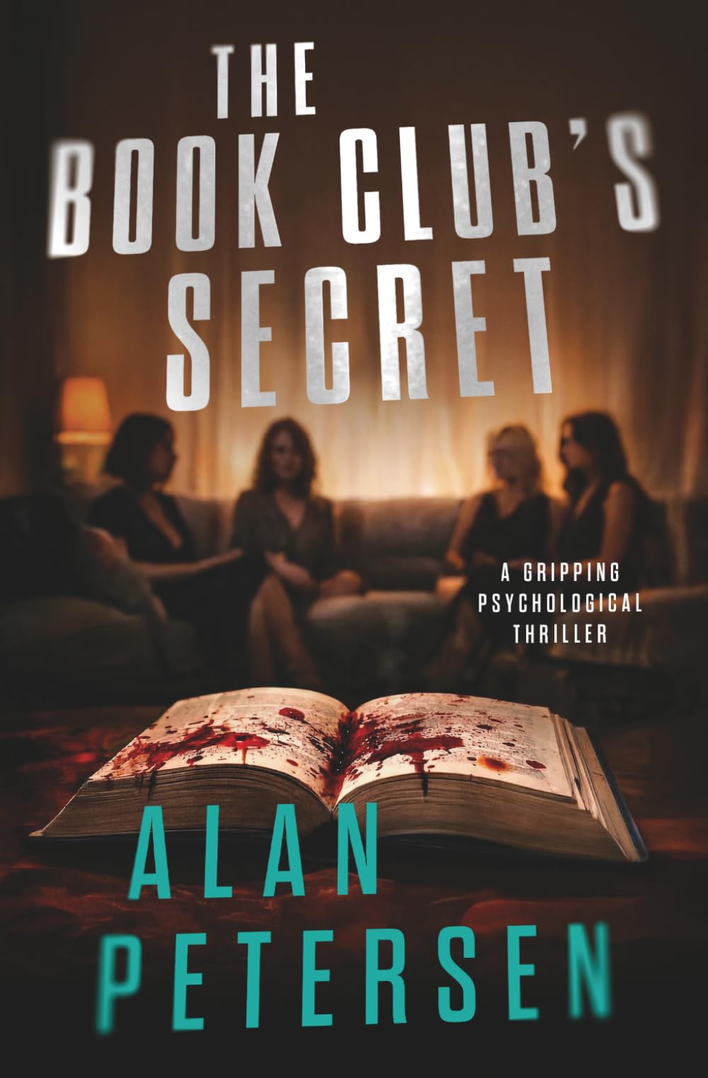 The Book Club's Secret: A Psychological Domestic Thriller