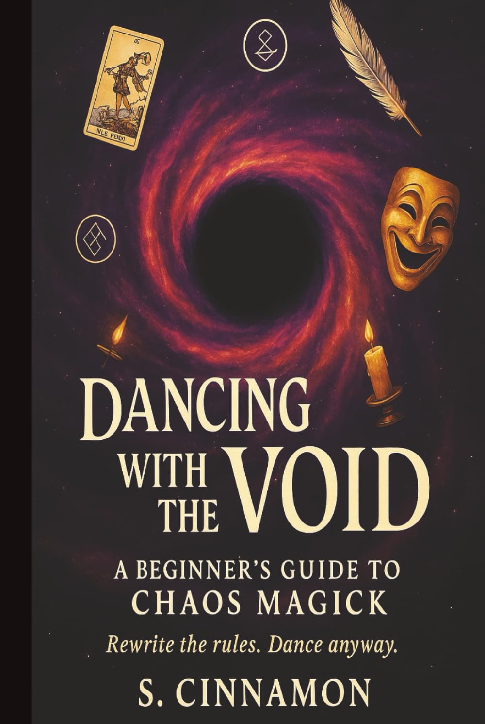 Dancing with the Void: A Beginner's Guide to Chaos Magick