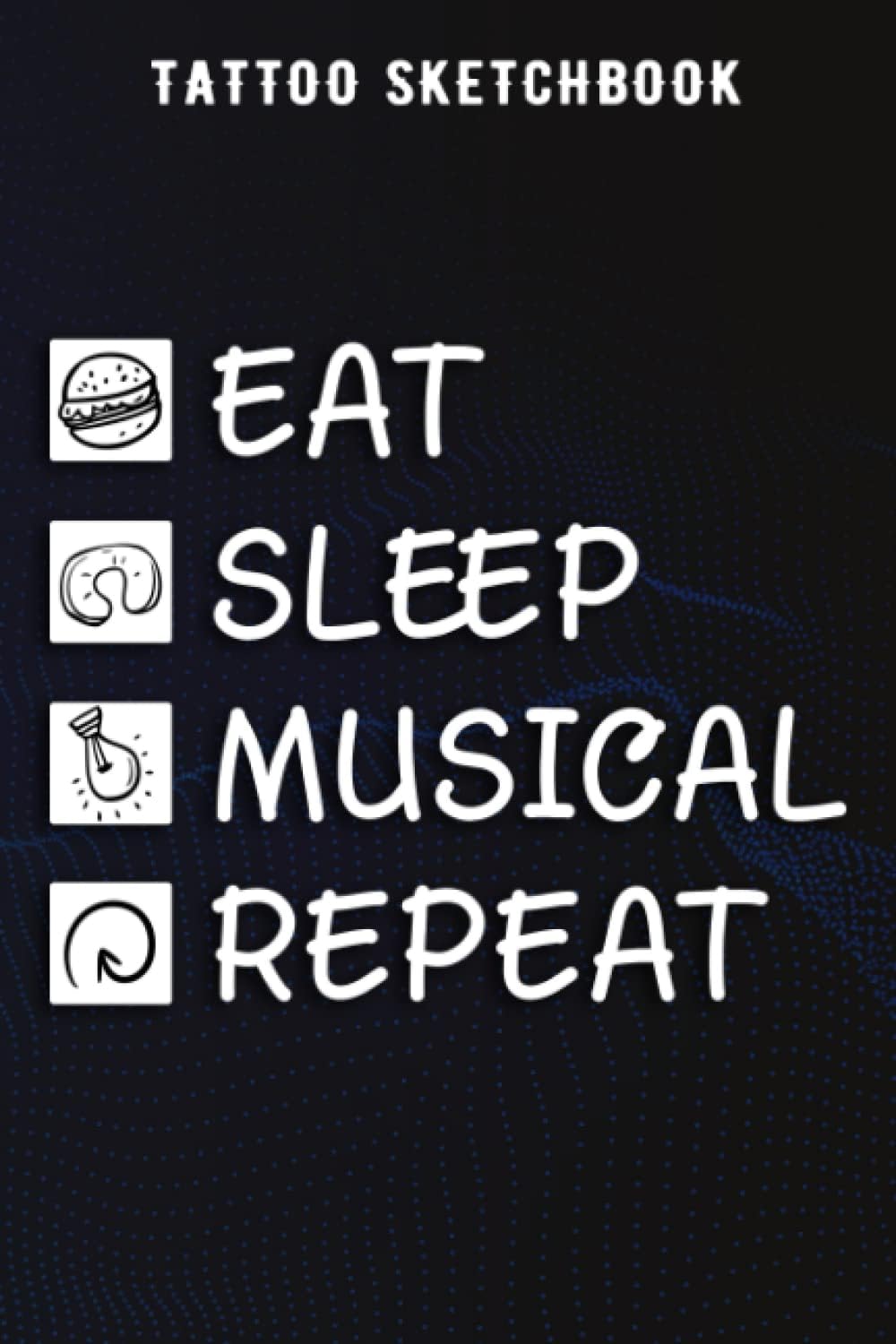 Tattoo Sketchbook Stylish Hamilton Musical Retro 70´s Eat Sleep Hamilton Meme: Gifts for Her:Art Sketch Pad for Tattoo Designs Cool Tattoo designs ... ... AND STUDENTS Gift for tattoo artists,Life