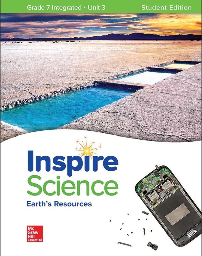 Inspire Science: Integrated G7 Write-In Student Edition Unit 3 (INTEGRATED SCIENCE)