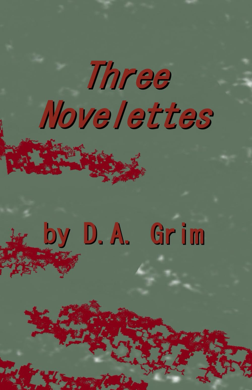 Three Novelettes [original cover]: 'Bedevil Me, Please.' 'Rocky Rambler' and 'the awful wise mirror'
