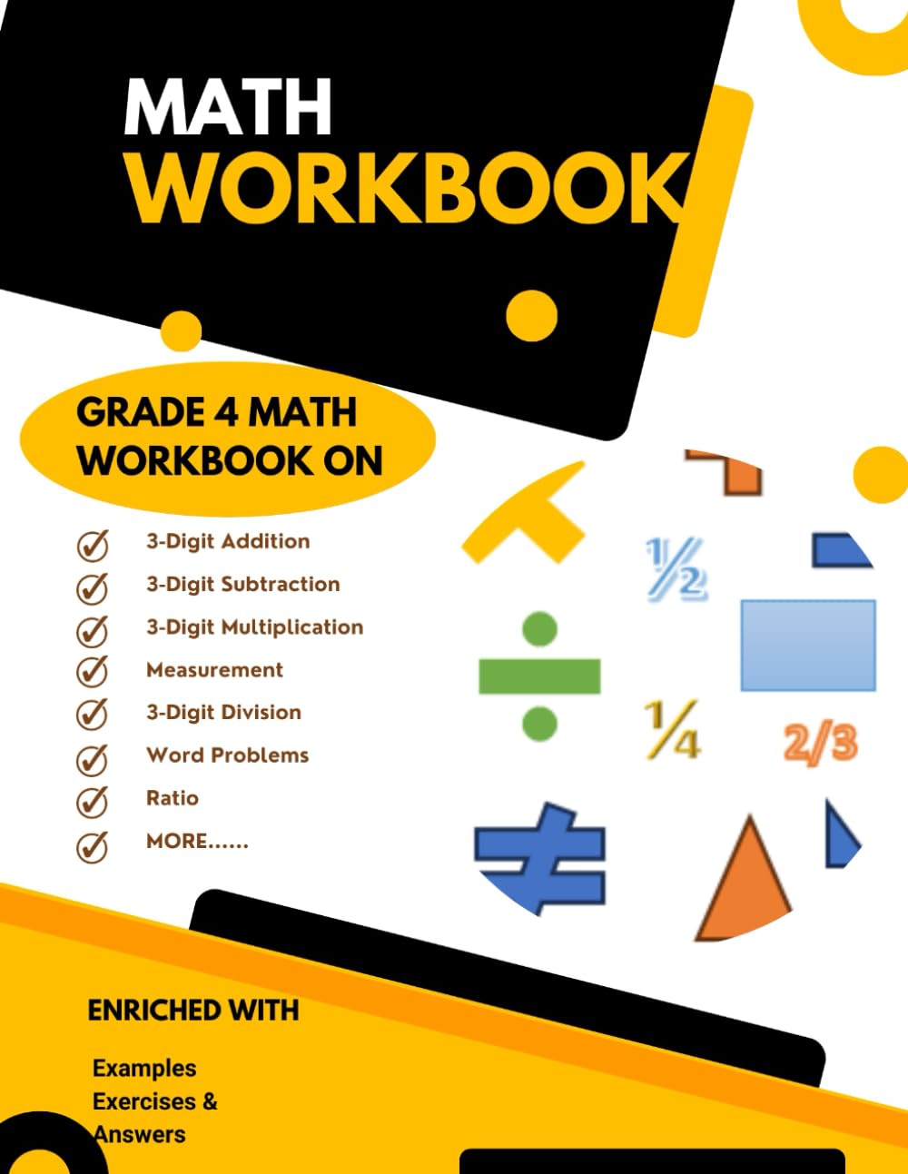 Math Workbook Grade 4: 4th Grade Math Workbook on Addition, Subtraction, Multiplication, Division, Word Problems, Ratio, Place Value, Percentage, Fraction & Measurement