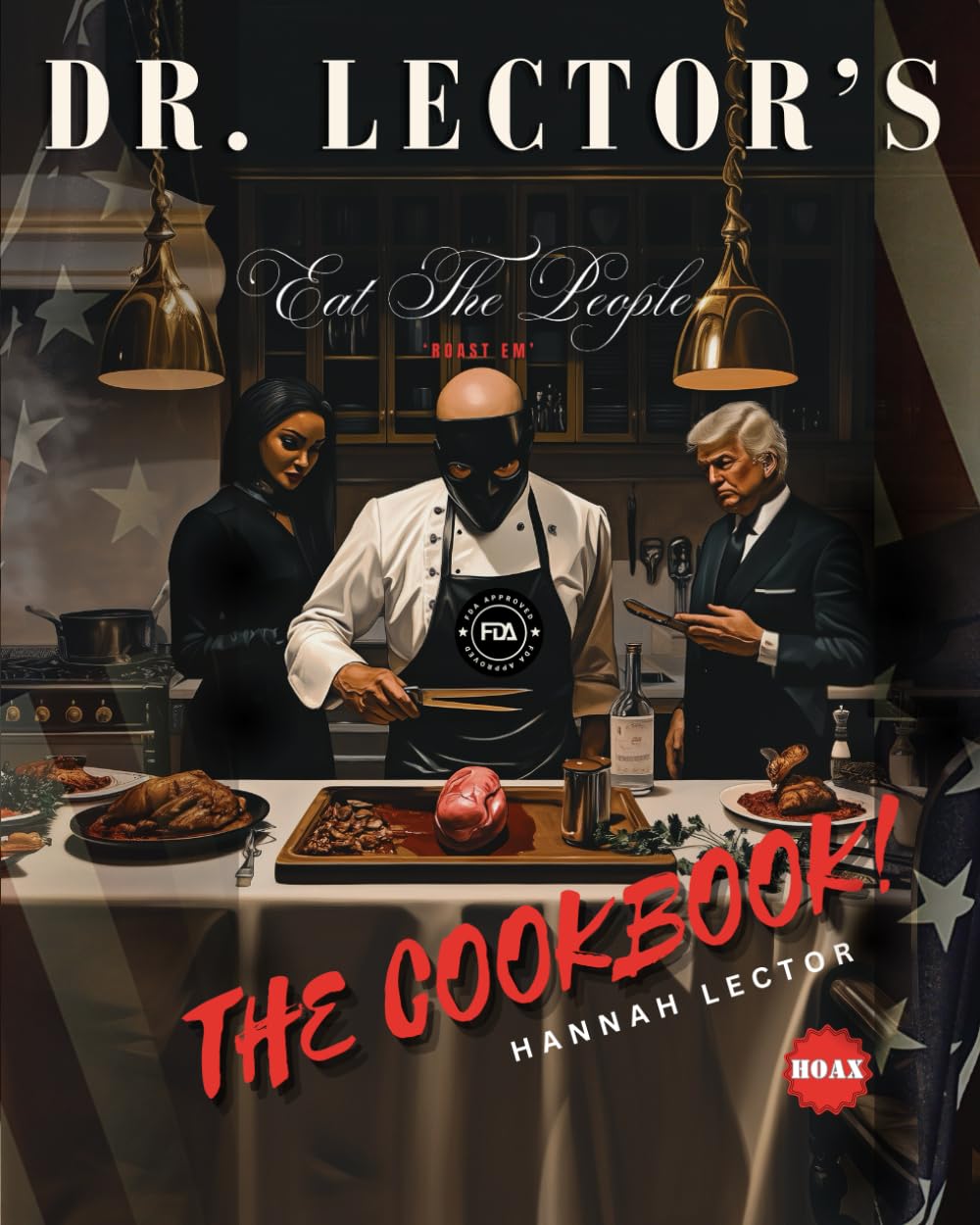 Eat The People: The Cookbook