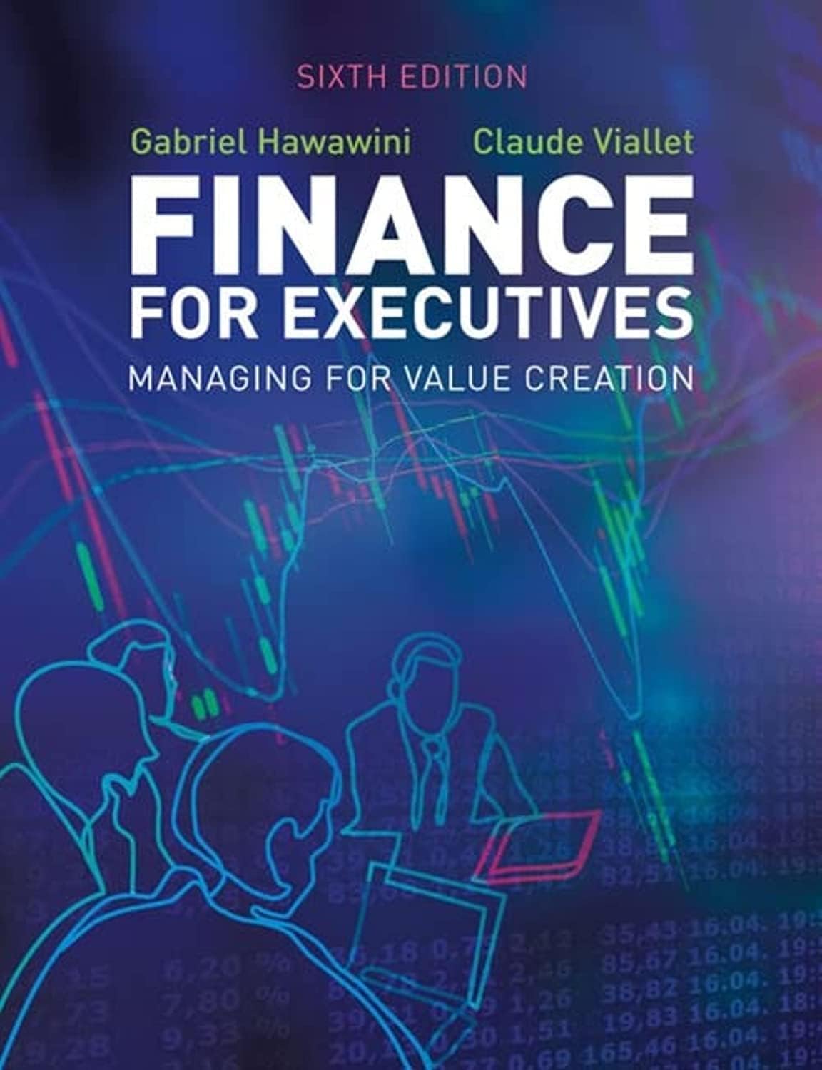 Cengage Learning EMEA Finance for Executives: Managing for Value Creation