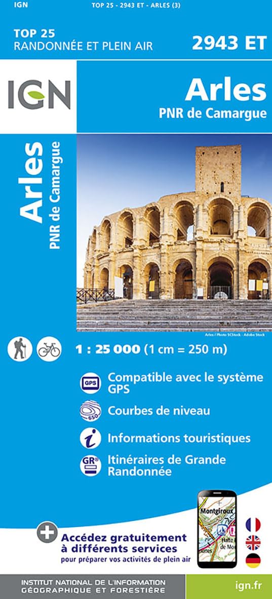 Arles / PNR de Camargue (2943ET): 1:25000 (TOP 25)
