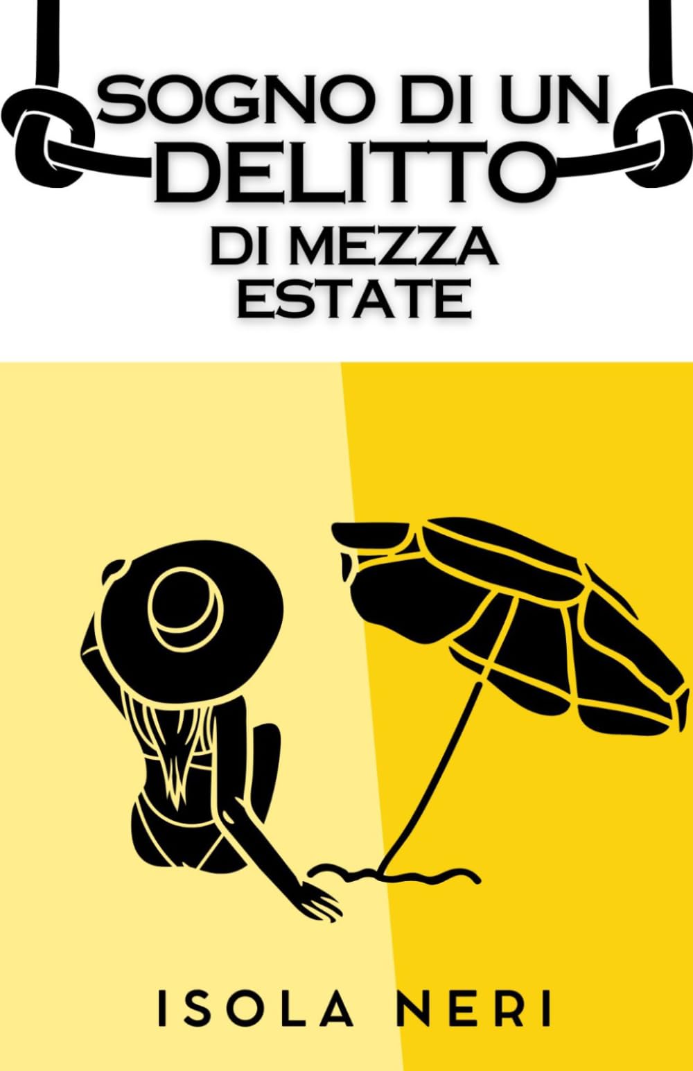Sogno di un delitto di mezza estate: Le indagini di Maddalena Pulvirenti