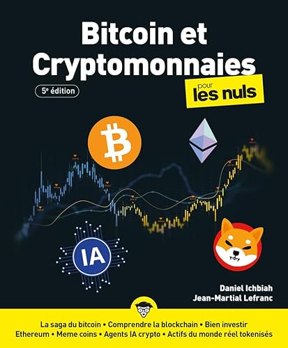 Bitcoin et cryptomonnaies pour les Nuls - 5e édition