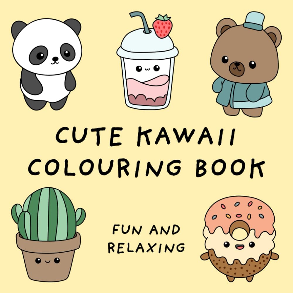 Cute Kawaii Colouring Book (Fun and Relaxing Bold Designs for Adults and Children) (Fun and Relaxing Colouring Books)