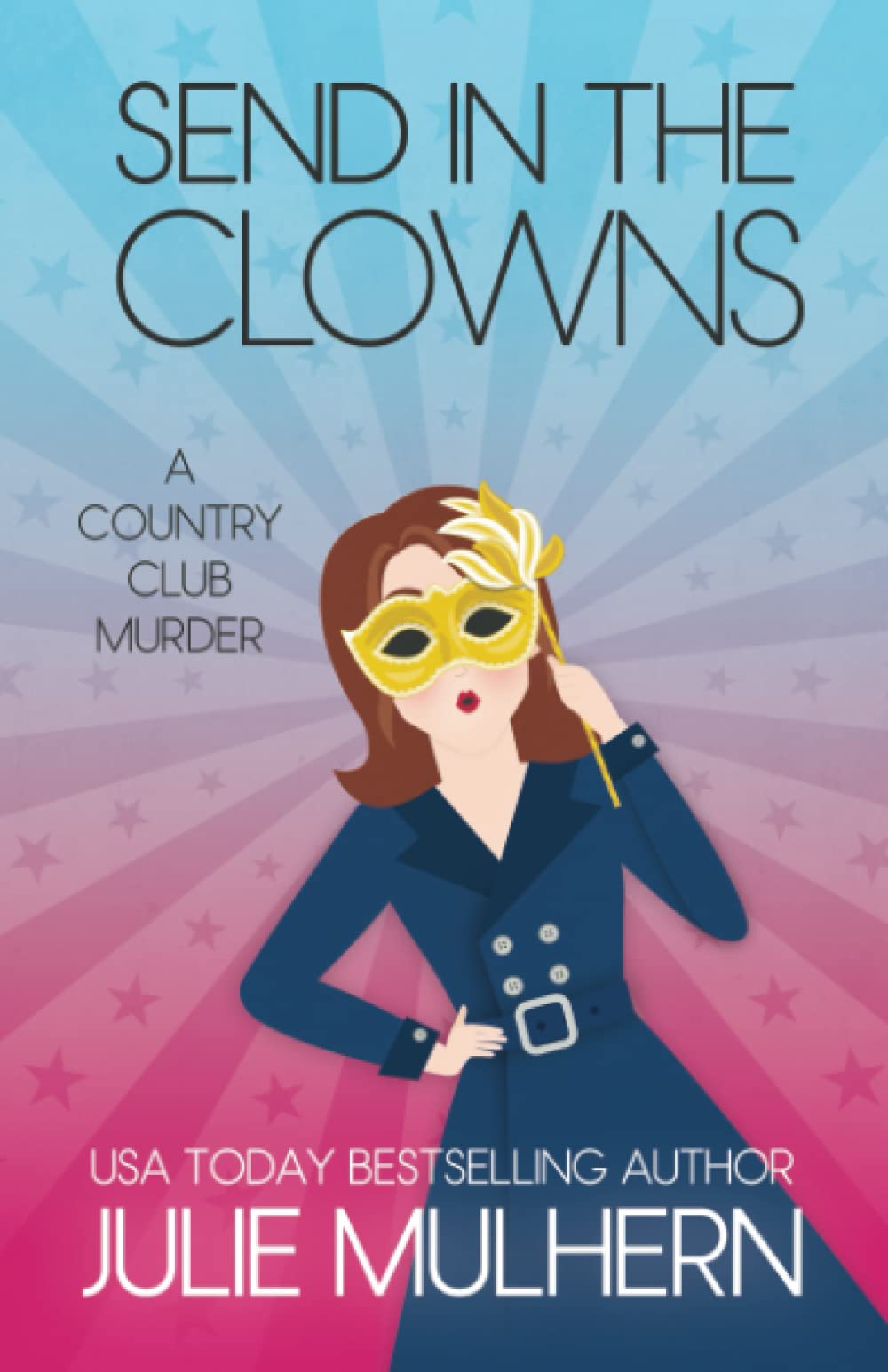 Send in the Clowns (The Country Club Murders)