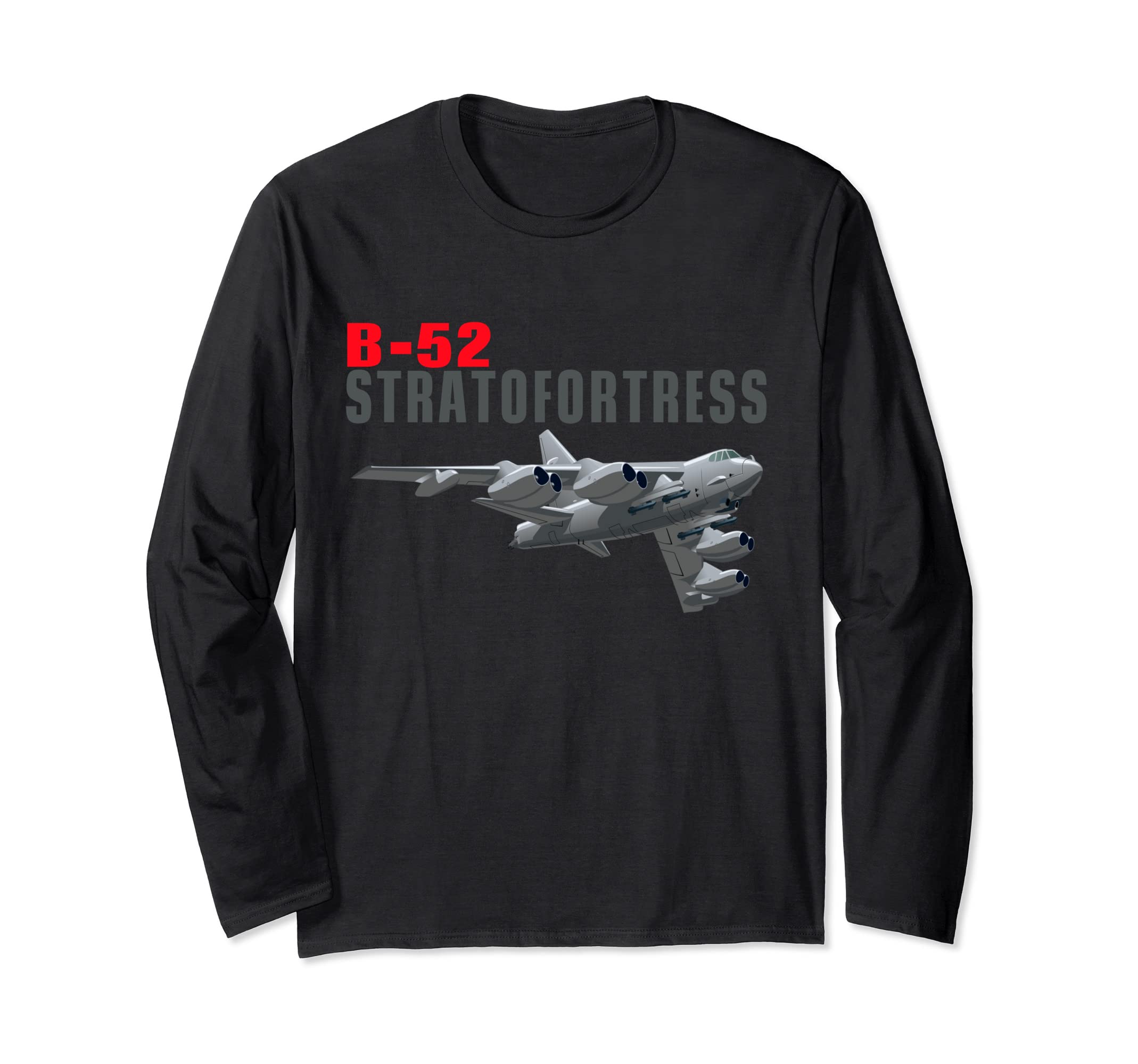 The Best Airplane Apparel For Adults And Children.Fun American Military Aviation B-52 Stratofortress Bomber. Long Sleeve T-Shirt