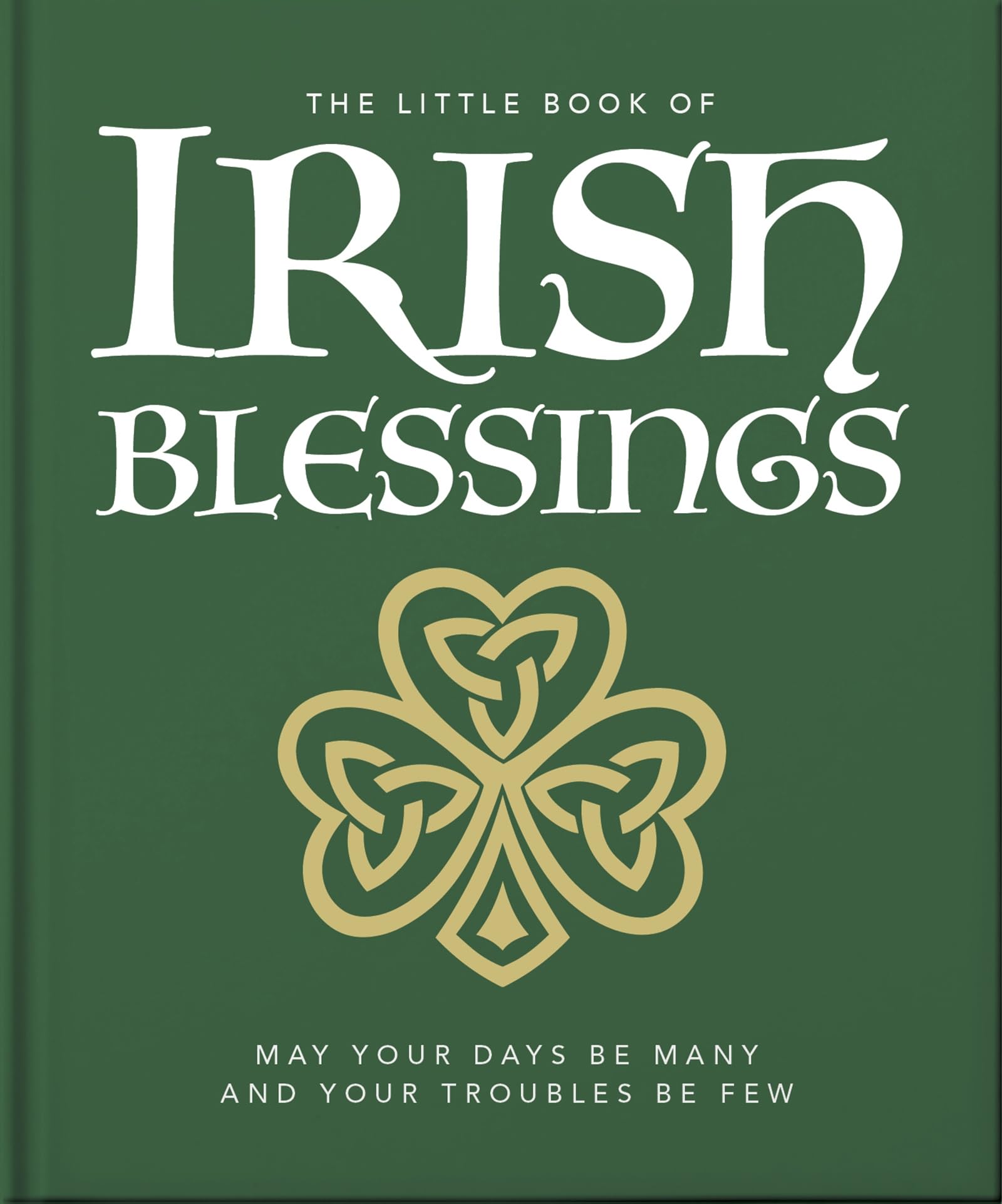 Hippo! Orange: The Little Book of Irish Blessings [2024] hardback