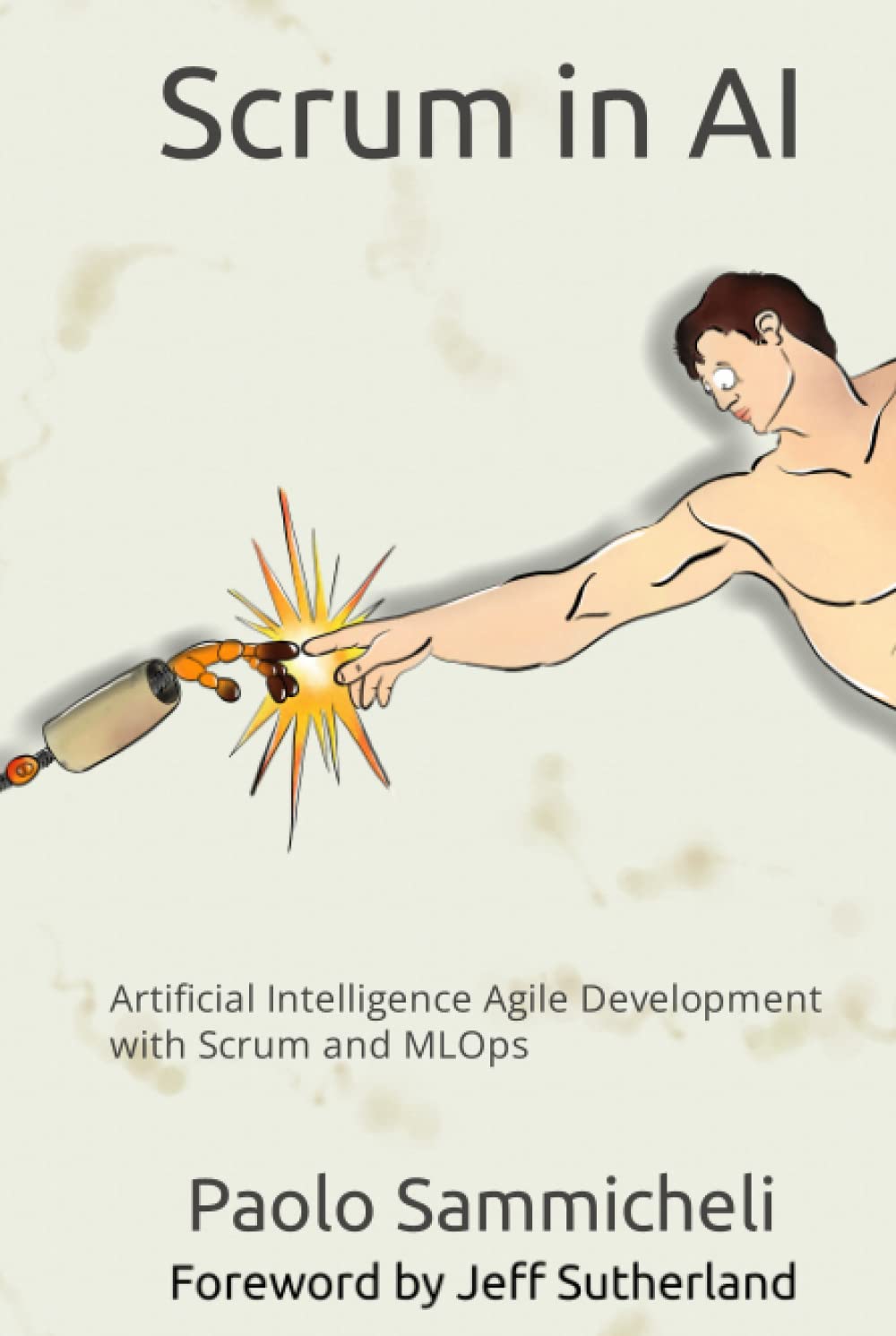 Scrum in AI: Artificial Intelligence Agile Development with Scrum and MLOps