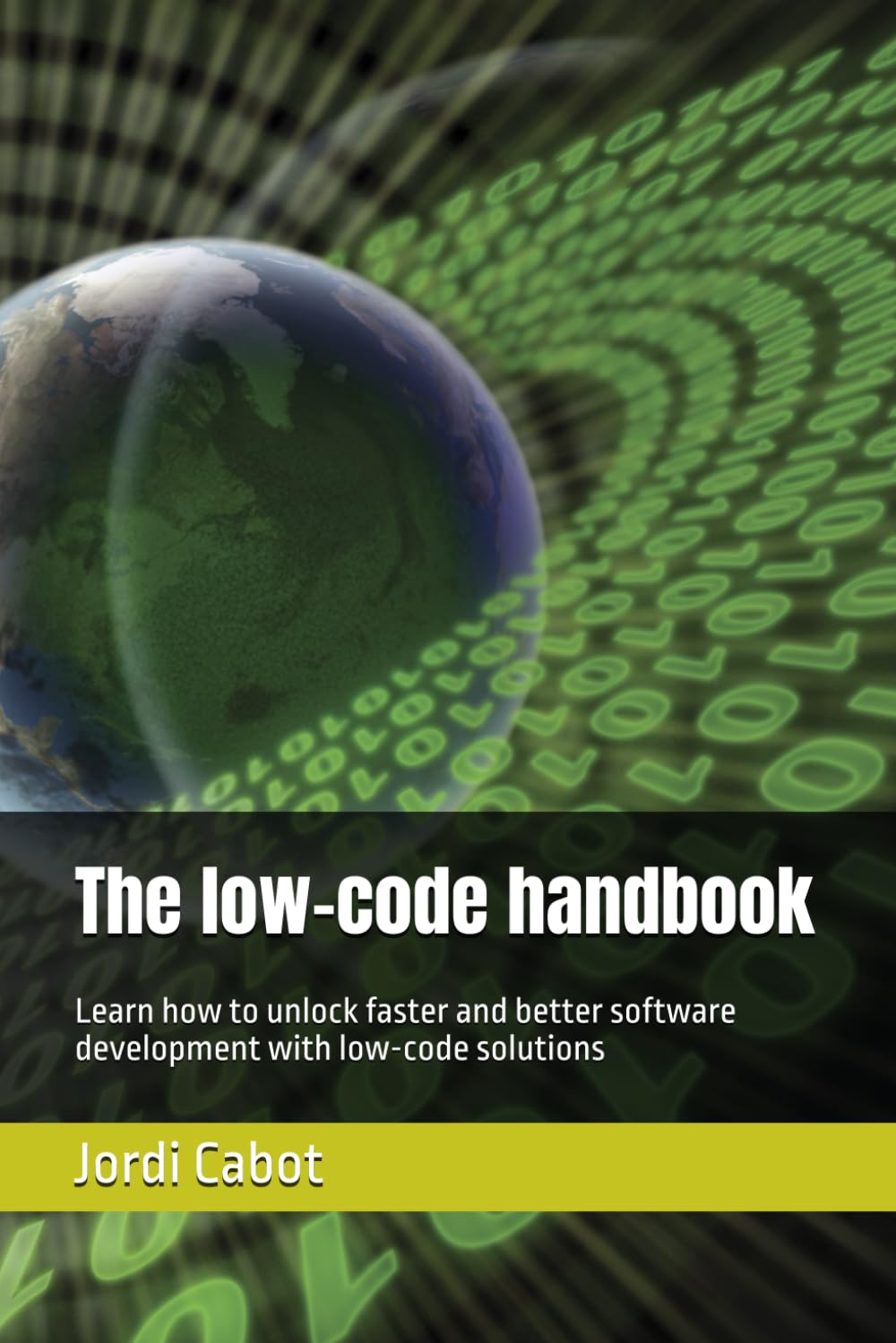 The low-code handbook: Learn how to unlock faster and better software development with low-code solutions