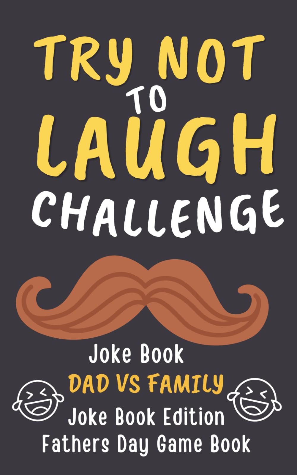 Father’s Day Gifts: Dad Jokes: A Laugh-Packed Adventure Full of Dad Jokes and Family Smiles