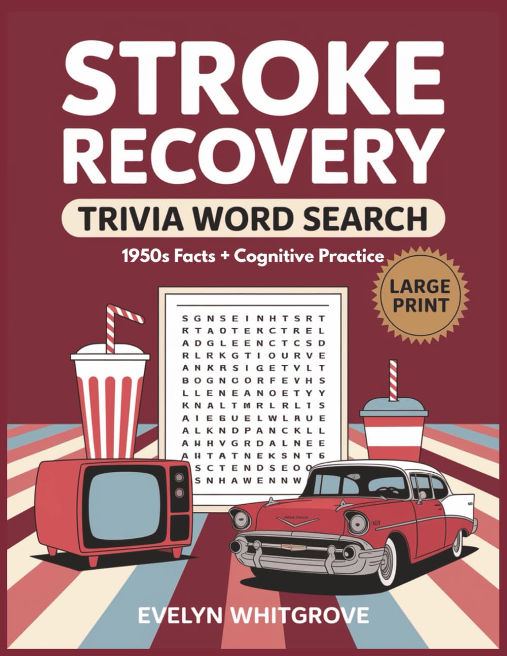 Stroke Recovery Trivia Word Search: 1950s Facts + Cognitive Practice