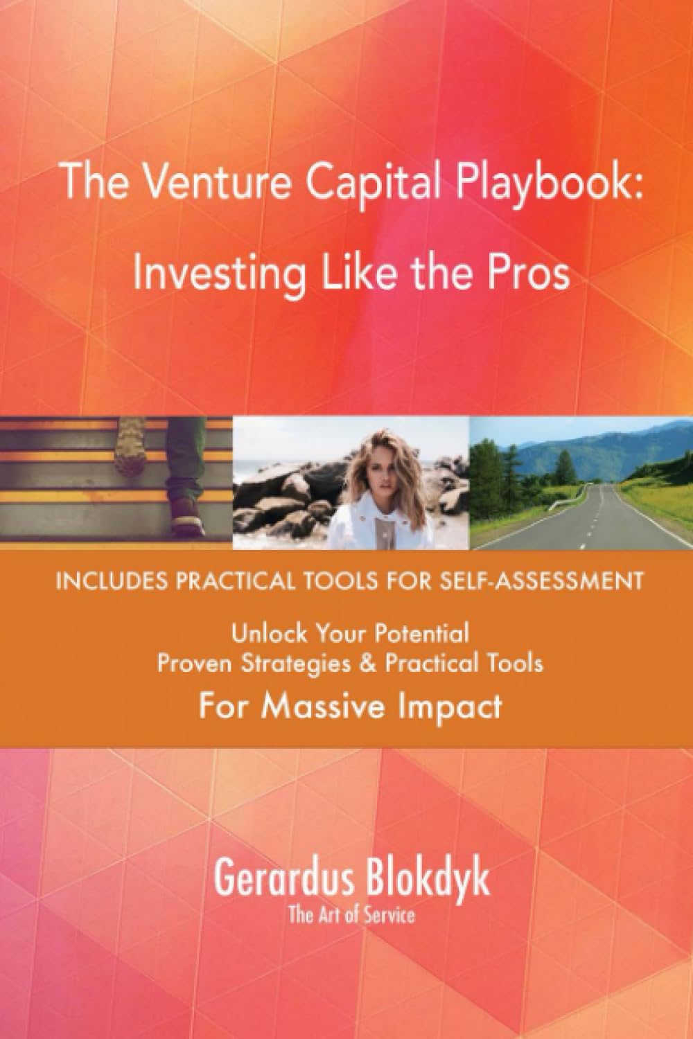 The Venture Capital Playbook: Investing Like the Pros
