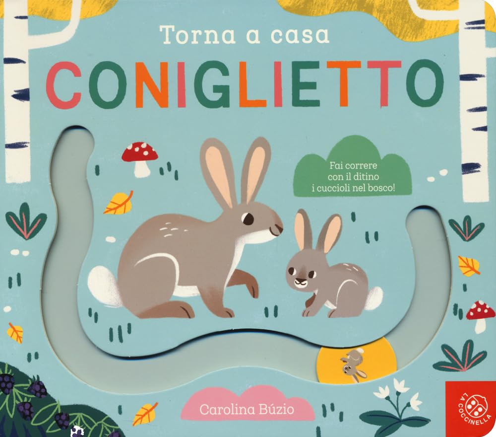 Torna A Casa Coniglietto. Ediz. A Colori - 4