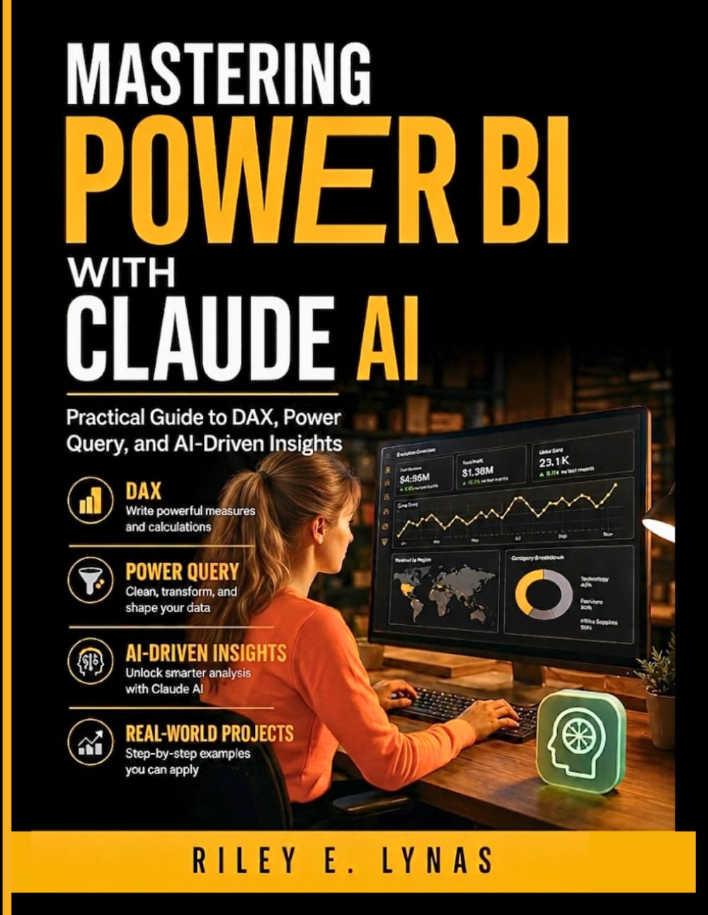 Mastering Power BI with Claude AI: Practical Guide to DAX, Power Query, and AI-Driven Insights
