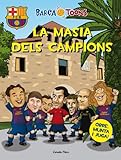  La Masia dels campions (Barça Toons)