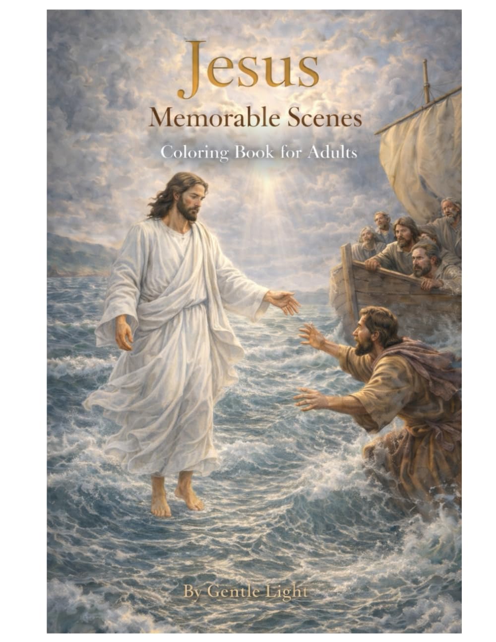 Jesus-Memorable Scenes-Coloring Book for Adults: A Devotional Coloring Book for Adults