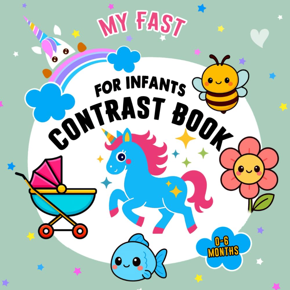 Contrast Book for Infants 0-6 Months: A High-Contrast Book for Newborn Babies, Perfect Shower Gift for Boys and Girls
