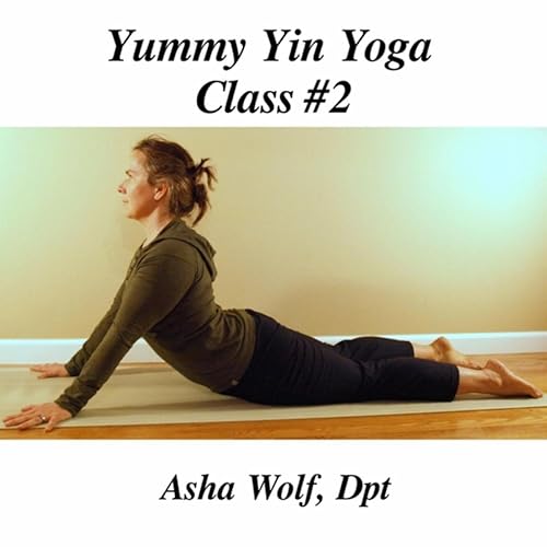 Yummy Yin Yoga Class #2 de Dpt Asha Wolf en Amazon Music ...