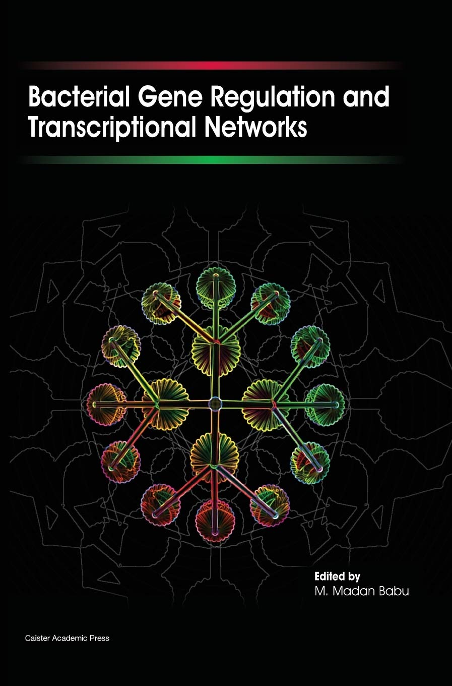Buy Bacterial Gene Regulation and Transcriptional Networks — BookShops.in