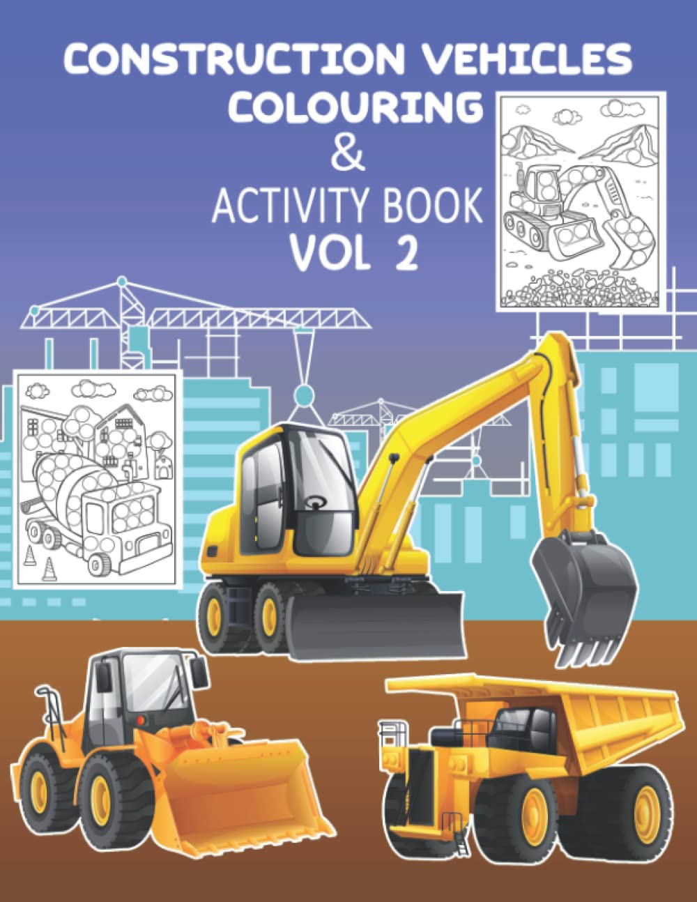 Buy Construction Vehicles Colouring & Activity Book Vol 2 Fun Children