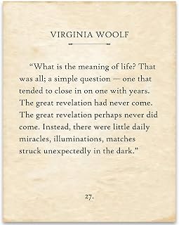 Virginia Woolf - What Is The Meaning Of Life? - 11x14 Unframed Literary Quote Book Page Art Print - Inspirational Wall Art, Poetry Home Decor, Literary Gift for Book and Poem Lovers