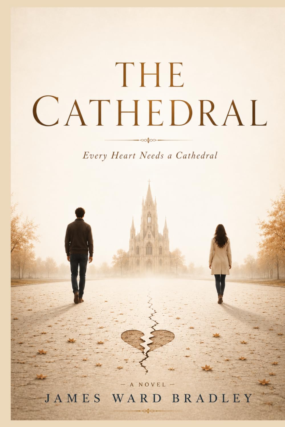 The Cathedral: Every Heart Needs a Cathedral