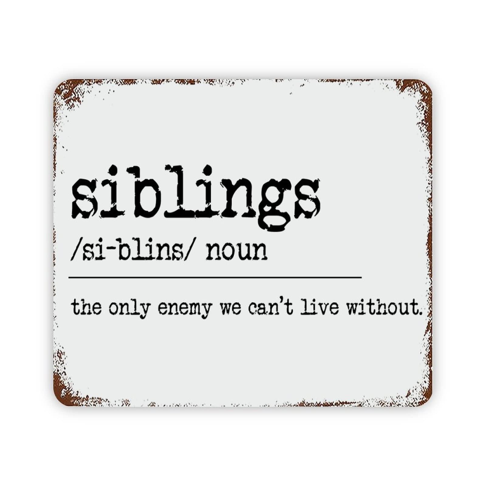 ENEDNATE Vintage Man Cave Aluminum Tin Metal Sign with Saying 12x16 Inch Siblings Definition Dictionary Word Meaning Retro Street Metal Signs for Indoor Outdoor Garden Patio Yard Cafe Pub Home Decor