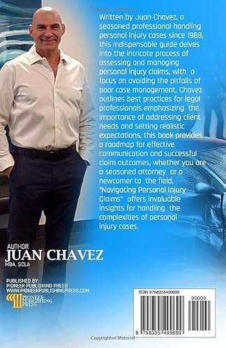 Navigating Personal Injury Claims: An overview for “New Attorneys, Legal Assistants and Case Manager