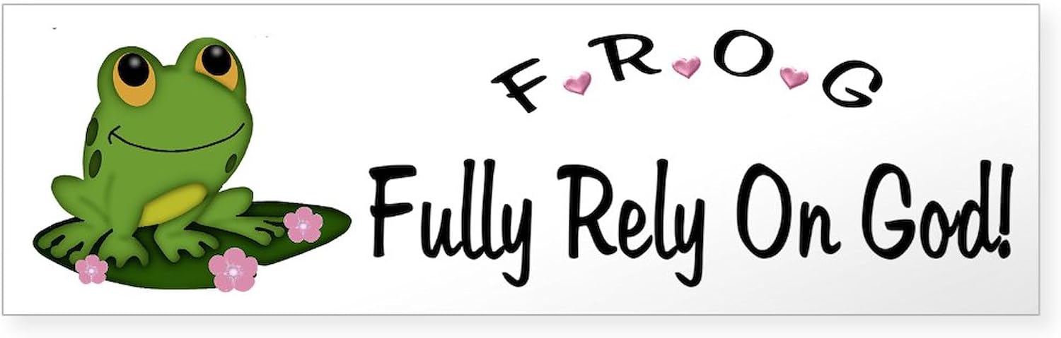 CafePress Frog Fully Rely On God 10"x3" Rectangle Vinyl Bumper Sticker Car Decal