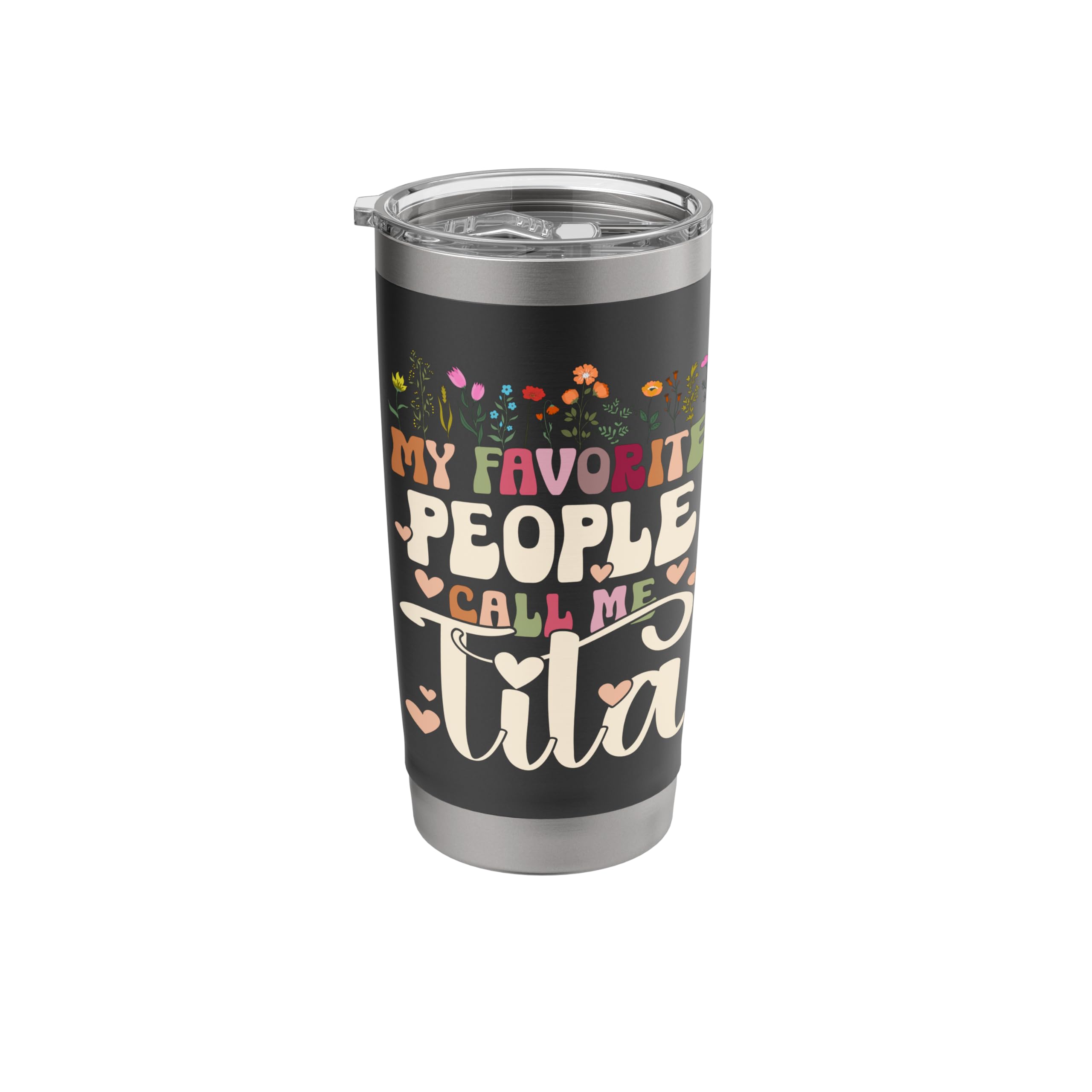 Favorite People Call Me Tita Grandmother Tita Grandma Stainless Steel Insulated Tumbler
