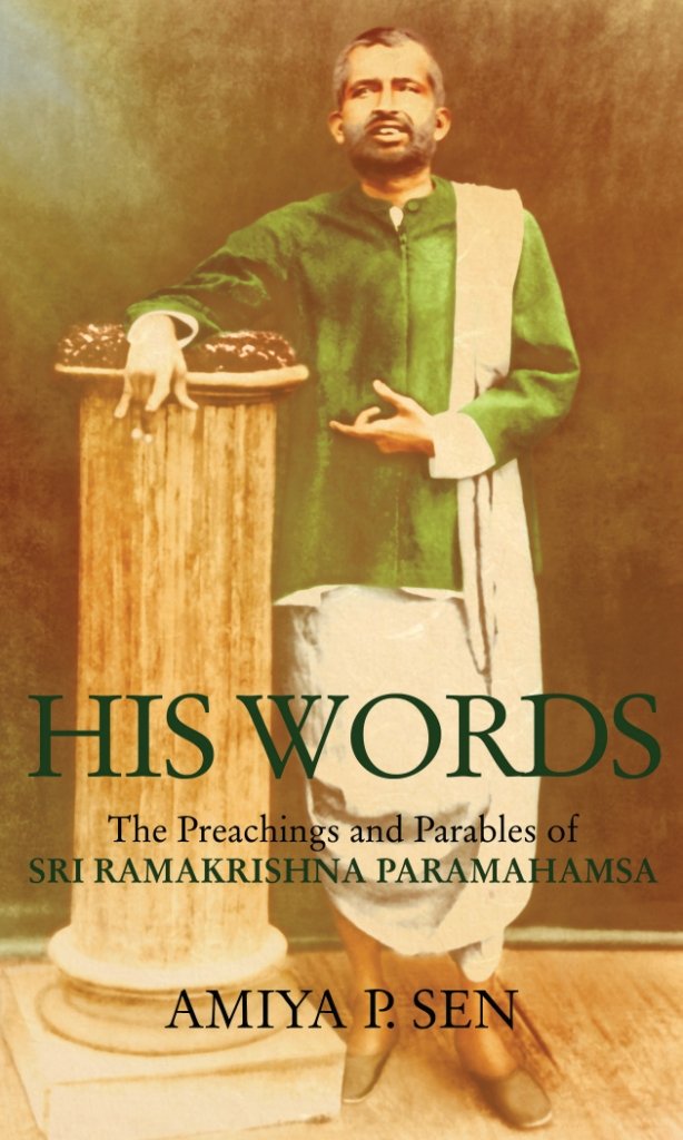 Buy His Words: The Preaching and Parables of Ramakrishna Paramahamsa — BookShops.in