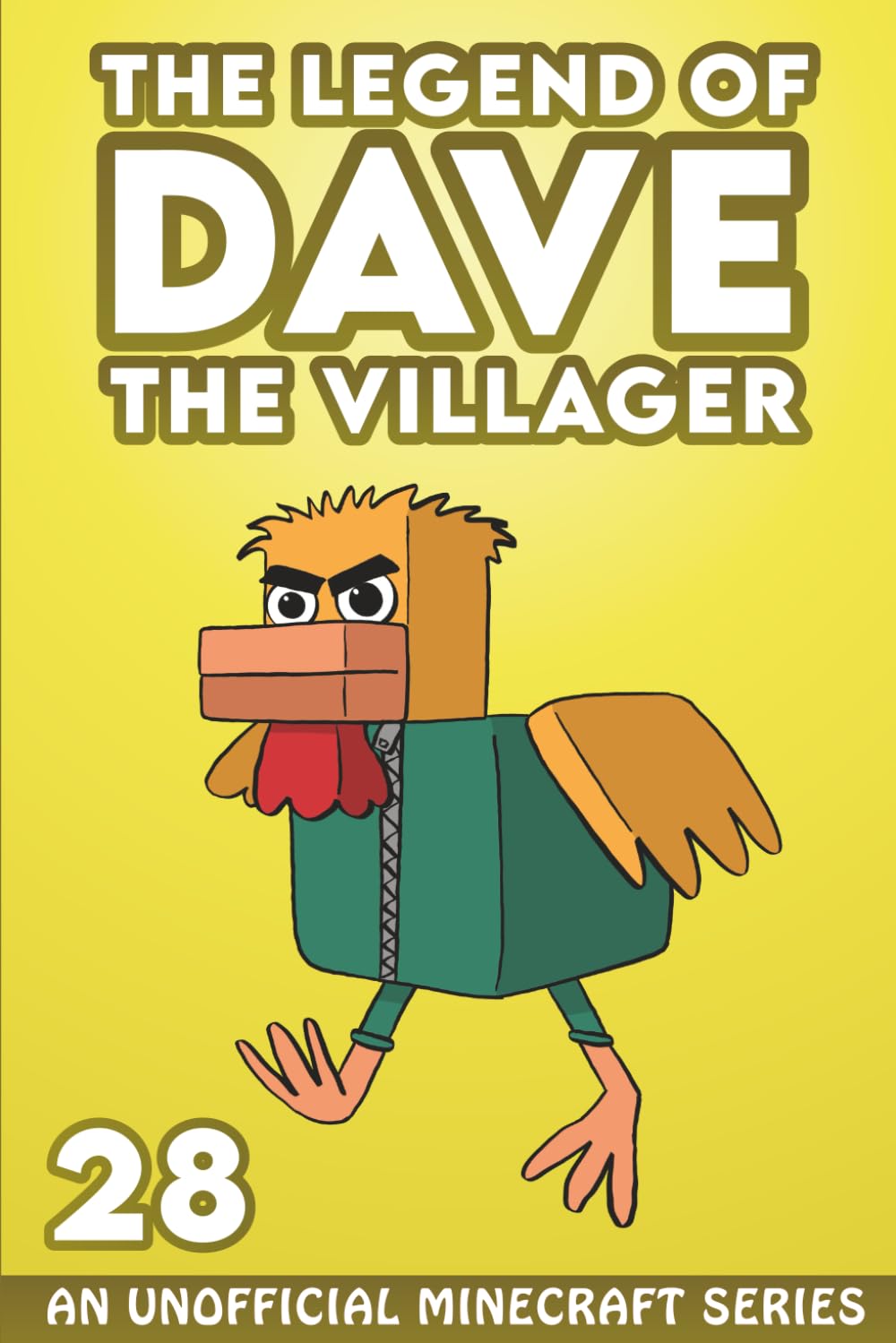Dave the Villager 28: An Unofficial Minecraft Series (The Legend of Dave the Villager)