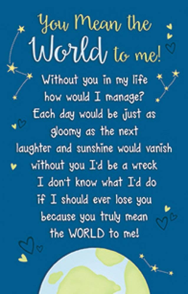 Keepsake Card Purse Wallet Message Note YOU MEAN THE WORLD TO ME! Positivity