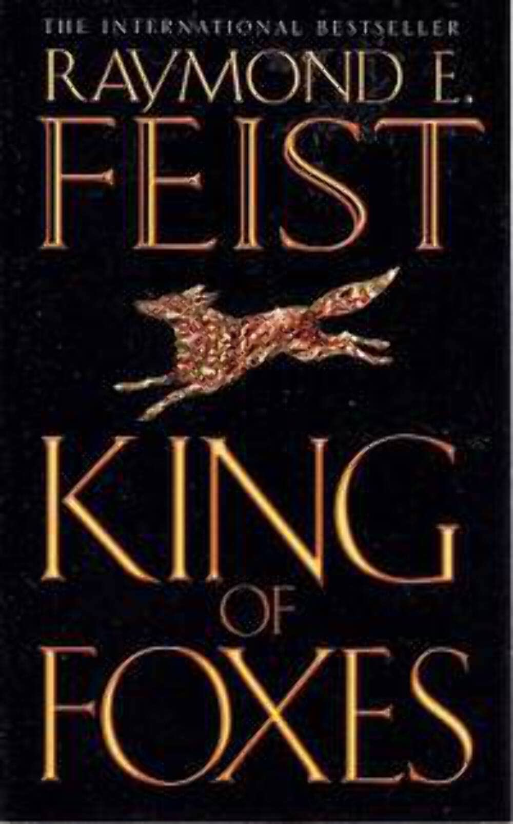 KING OF FOXES_CONCLAVE OF2 PB by Raymond E. Feist (Paperback Book)