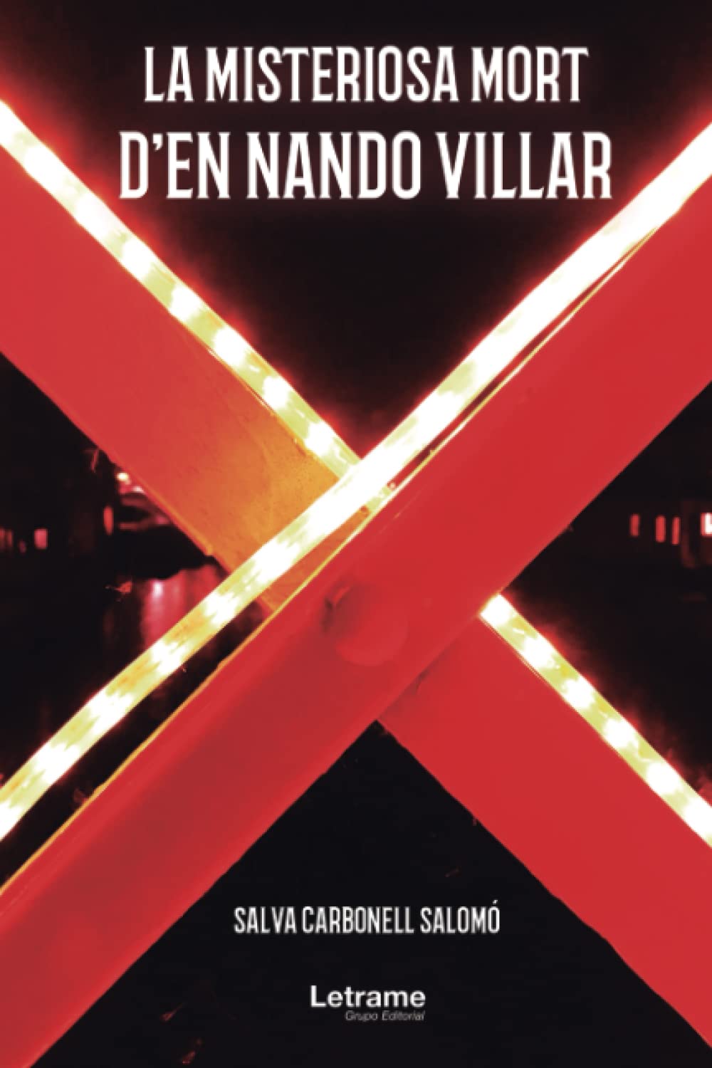 La misteriosa mort d'en Nando Villar (Catalan Edition)