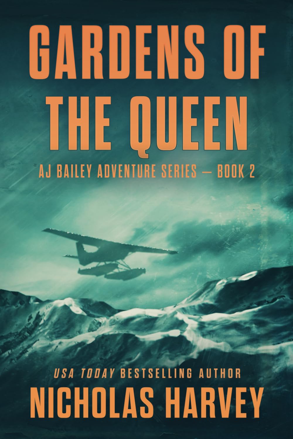 Gardens of the Queen: AJ Bailey Adventure Series - Book Two: 2