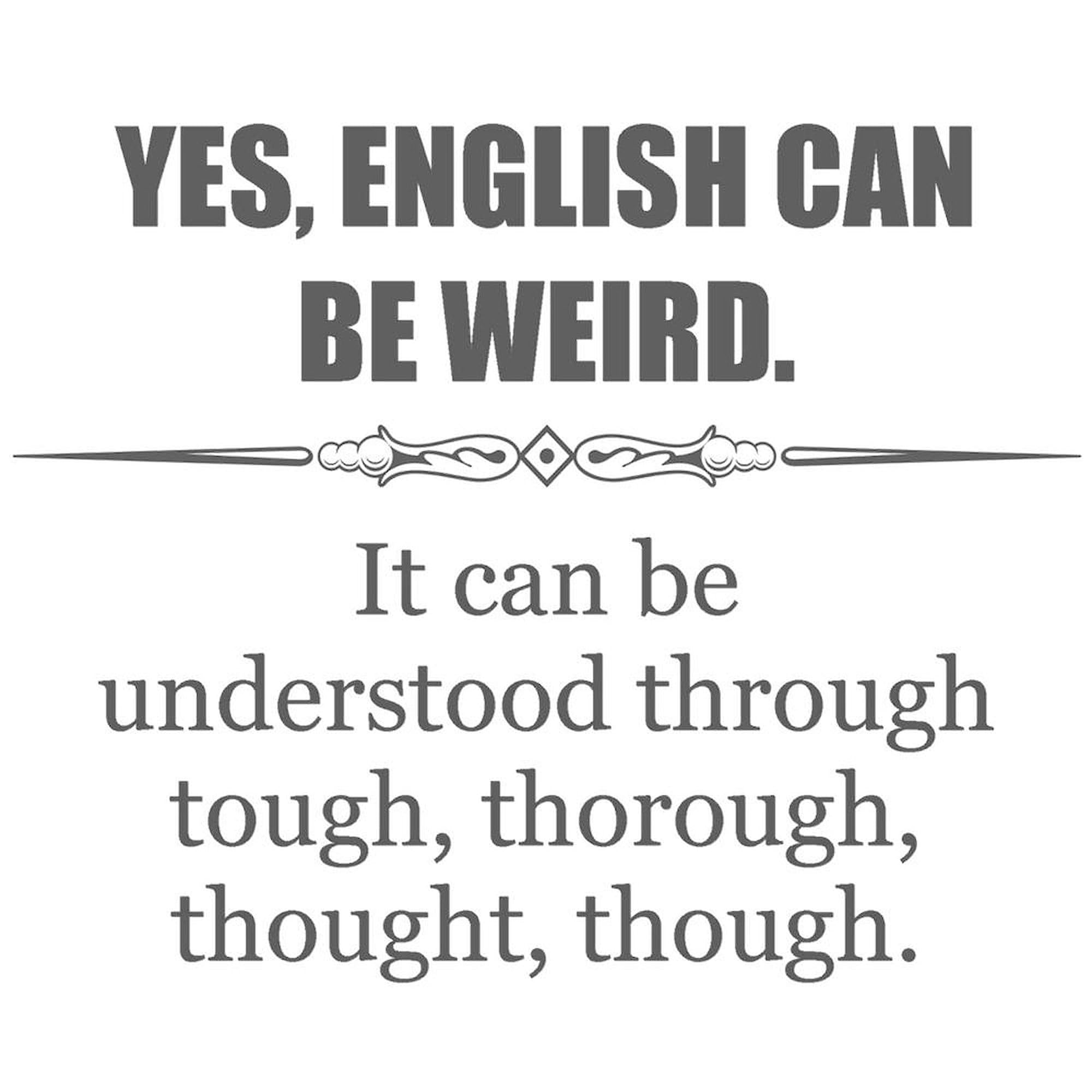 CafePress English Can Be Weird Mugs 11 oz (325 ml) Ceramic Coffee Mug