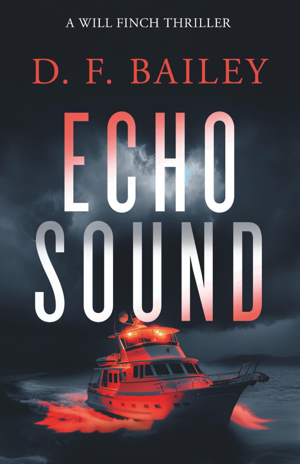 Echo Sound: A Will Finch Mystery Thriller